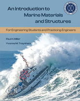 An Introduction to Marine Materials and Structures: For Engineering Students and Practicing Engineers
